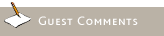 Guest Comments